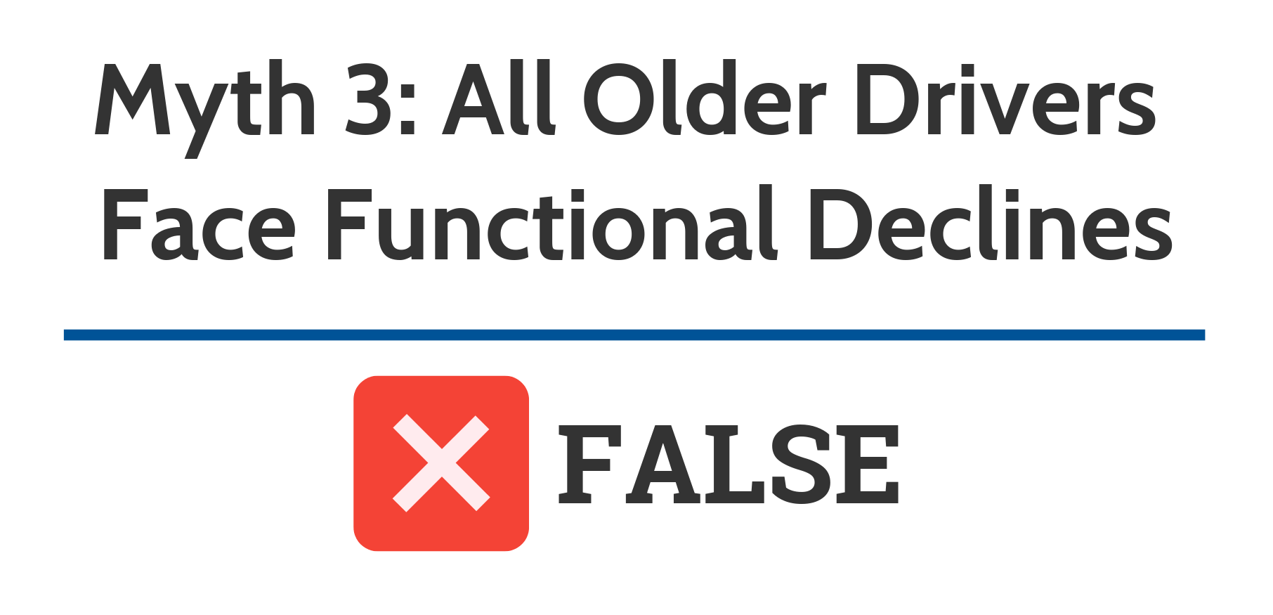 All Older Drivers Face Serious Functional Declines